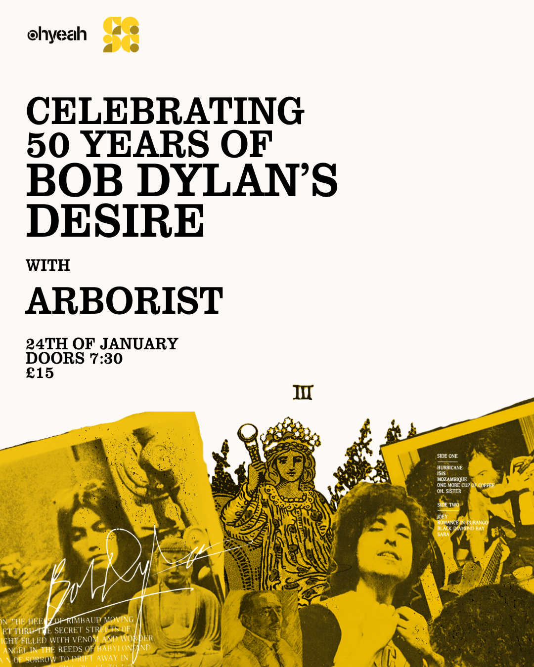 Sold Out: Celebrating 50 years of Bob Dylan's Desire | Oh Yeah